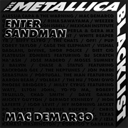 Mac Demarco - Enter Sandman - Single