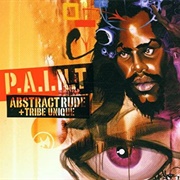 Abstract Rude - P.A.I.N.T.