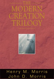 Modern Creation Trilogy (Henry M. Morris)