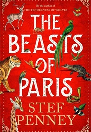 The Beasts of Paris (Stef Penney)