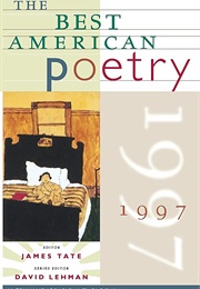 The Best American Poetry 1997 (James Tate)