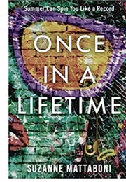 Once in a Lifetime (Suzanne Grieco Mattaboni)