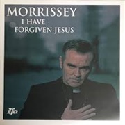 I Have Forgiven Jesus - Morrissey