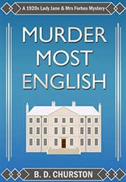 Murder Most English (BD Churston)