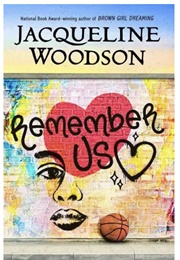 Remember Us (Jacqueline Woodson)