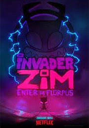 Invader Zim: Enter the Florpus! (2019)