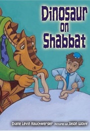 Dinosaur on Shabbat (Diane Rauchwerger)