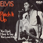 Patch It Up - Elvis Presley