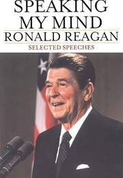 Speaking My Mind (Ronald Reagan)
