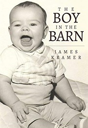 The Boy in the Barn (James Kramer)
