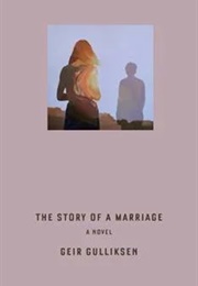 The Story of a Marriage (Geir Gulliksen)