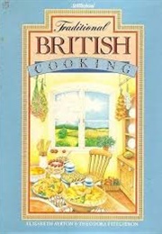 Traditional British Cooking (Elisabeth Ayrton)