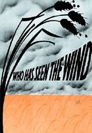 Who Has Seen the Wind? (1965)