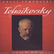 Great Composers: Tchaikovsky