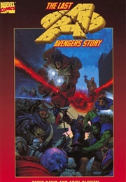 The Last Avengers Story (Peter David and Ariel Olivetti)