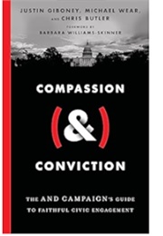 Compassion & Conviction (Justin Giboney, Michael Wear, and Chris Butler)