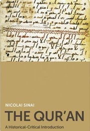 The Qur'an: A Historical-Critical Introduction (Nicolai Sinai)