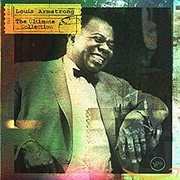 Louis Armstrong - The Ultimate Collection