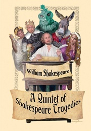 Quintet of Shakespeare Tragedies (William Shakespeare)