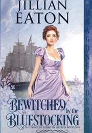 Bewitched by the Bluestocking (Jillian Eaton)