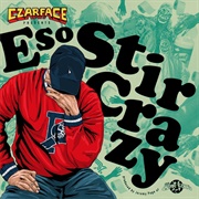 Esoteric - Stir Crazy - Single