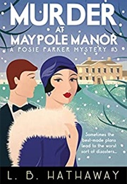 Murder at Maypole Manor (L.B. Hathaway)