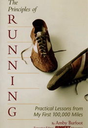 The Principles of Running (Amby Burfoot)