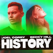 History - Joel Corry &amp; Becky Hill