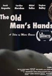The Old Man's Hands (2019)