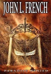 Paradise Denied (John L. French)