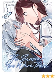 The Summer You Were There (Yuama)