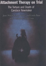 Attachment Therapy on Trial (Jean Mercer)