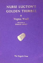 Nurse Lugton's Golden Thimble (Virginia Woolf)