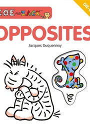 Opposites (Jacques Duquennoy)
