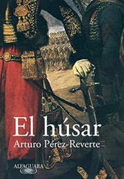El Húsar (Arturo Pérez Reverte)