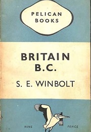Britain B.C. (S E Winbolt)