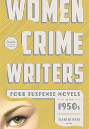 Women Crime Writers: Four Suspense Novels of the 1950s (Various Authors)