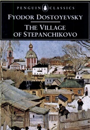 The Village of Stepanchikovo (Fyodor Dostoevsky)