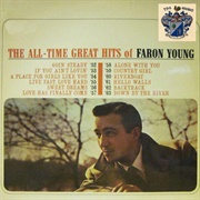 Love Has Finally Come My Way - Faron Young