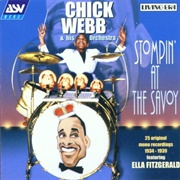 Stompin' at the Savoy - Chick Webb