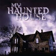 My Haunted House