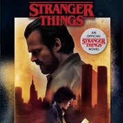 Stranger Things: Darkness on the Edge of Town (Novel)