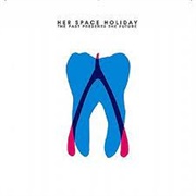 Her Space Holiday - The Past Presents the Future