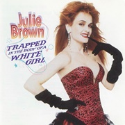 The Homecoming Queen's Got a Gun - Julie Brown