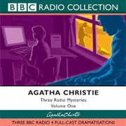 Agatha Christie - Three Radio Mysteries Vol.1