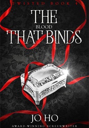 The Blood That Binds (Jo Ho)