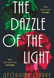 The Dazzle of the Light (Georgina Clarke)