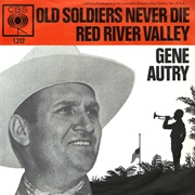 Old Soldiers Never Die - Gene Autry