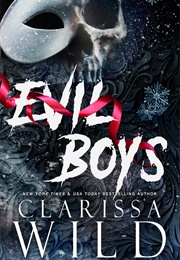 Evil Boys (Clarissa Wild)