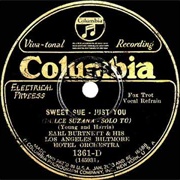 Sweet Sue, Just You - Earl Burtnett & His Los Angeles Biltmore Hotel Orchestra